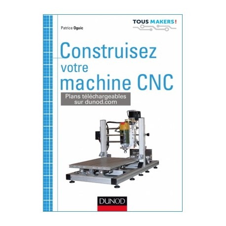 Construisez votre machine CNC  - 1