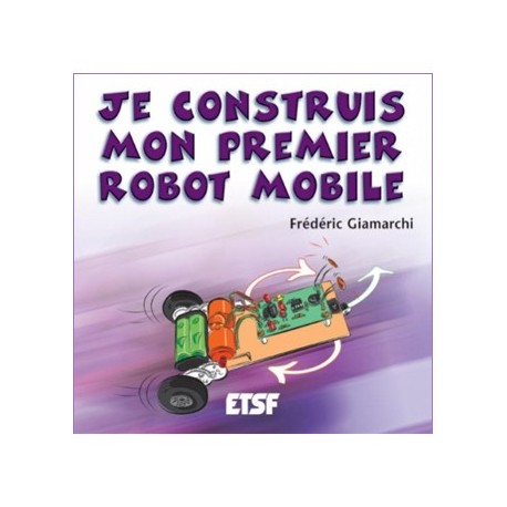 Je construis mon premier robot mobile  - 1