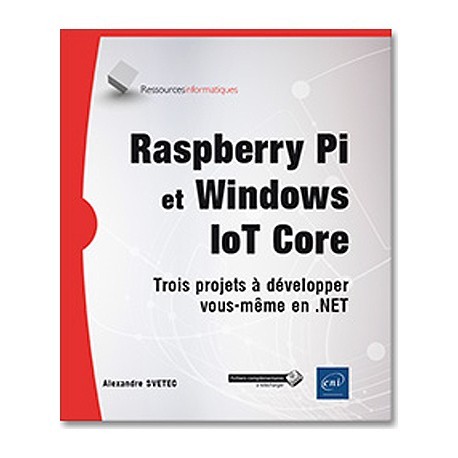 Ouvrage technique  "Raspberry Pi et Windows IoT Core"
