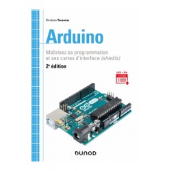 Ouvrage Arduino® "Maîtrisez sa programmation et ses cartes d'interface (shields)"