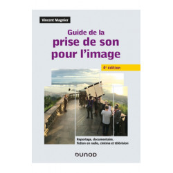 Guide de la prise de son pour l'image  - 1