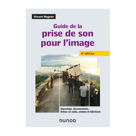 Guide de la prise de son pour l'image  - 1