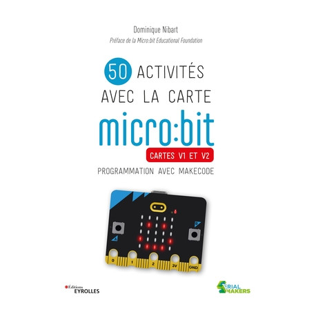 50 activités avec la carte micro:bit  - 1