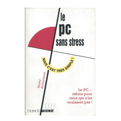 Ouvrage le pc sans stress